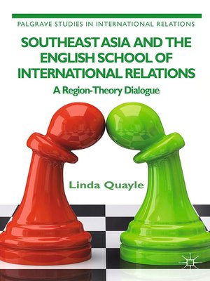cover image of Southeast Asia and the English School of International Relations